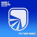 Haris C - My Suicide (Dub Edit)
