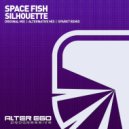 Space Fish - Silhouette (Radio Edit)