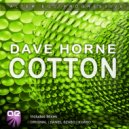 Dave Horne - Cotton (Daniel Szabo Remix)