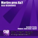 Martire pres X&Y - New Beginnings