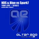 NDS & Blue vs Spark7 - Senses