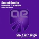 Sound Quelle - Alangkah (Original Mix)