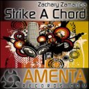 Zachary Zamarripa - Strike A Chord