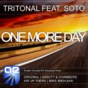 Tritonal feat. Soto - One More Day (Abbott & Chambers Dub)