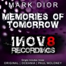 Mark Dior - Memories Of Tomorrow
