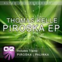 Thomas Kelle - Piroska (Original Mix)