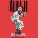 Anayo the casanova - Alhaji ()