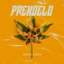 Andros Garcia - Prendelo