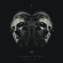 Primal Tribes - Serenity / Junkie Limbo (Original Mix)