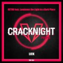 Hetno & Luminous the Light in a Dark Place - Lick (Original Mix)