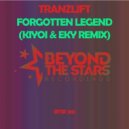 TranzLift - Forgotten Legend
