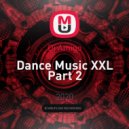 Dj Amigo - Dance Music XXL Part 2 ()