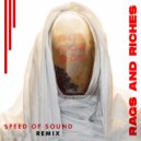 RAGS AND RICHES - Speed of Sound