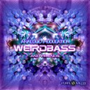 Weirdbass & Asimilon - Insanity Blues