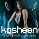 Kosheen - Catch