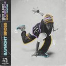 Baymont Bross & Steppa Style - Move Ya Body (feat. Steppa Style) (Original Mix)