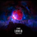 Fenix & Amber Skyes - Loved (feat. Amber Skyes) (Radio Dub Mix)