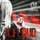 C-BooL - Catch You (A.Floud Remix Radio Edit)