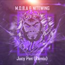 M.O.B.A & Nitewing - Jusy Pen