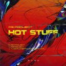 PS_PROJECT - HOT STUFF (2020 Mix) ()