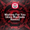 Narcotic Thrust - Waiting For You (Alex Machado Remix)