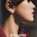 Selena Gomez - Boyfriend
