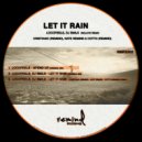 Locofeels & DJ Smilk & Cristiano ( Remind) & Nate Remind & Cotto (Remind) - Let It Rain (Cristiano ( Remind), Nate Remind & Cotto (Remind) Remix)
