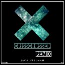 Jack Hellman - Crisscrossed