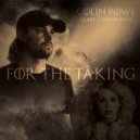 Clare Cunningham & colin rowe - For The Taking ()