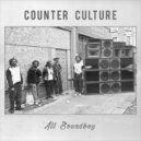 Counter Culture - All Soundboy