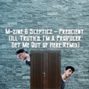 M-Zine & Scepticz - Prescient