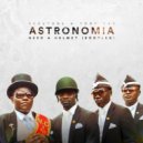 Vicetone & Tony Igy - Astronomia