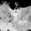 DeDe Lopez - My Lover