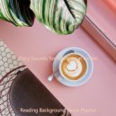 Reading Background Music Playlist - Energetic Brazilian Jazz - Bgm for Brewing Fresh Coffee