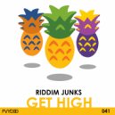 RiddimJunks - Get High