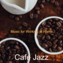 Cafe Jazz - Divine Tenor Saxophone Solo - Ambiance for Working at Home ()