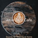 Java Jazz Cafe - Sounds for Working at Home ()