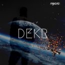 DEKR - Sparks ()