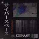 Kurasaki - Cyberspace