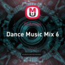 Dj Amigo - Dance Music Mix 6 ()