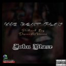 John Blaze - We Dont Play