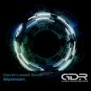 David Lowell Smith - Slipstream