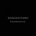 RAREBASTARD - Кладоискатель (Original Mix)
