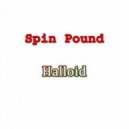 Spin Pound - Halloid #7