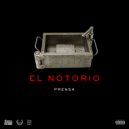 El Notorio - Prensa (Original mix)