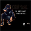 Chin Flame - Di Message (Freestyle)