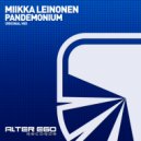 Miikka Leinonen - Pandemonium (Original Mix)