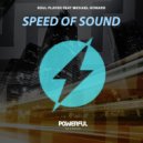 Soul Player & Michael Howard - Speed Of Sound (feat. Michael Howard) ()