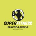SuperFitness - Beautiful People (Instrumental Workout Mix 135 bpm)