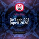 Kira Bett - DeTech 001 (april 2020)